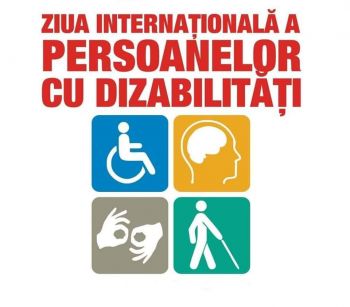 3 decembrie ziua internationala a persoanelor cu dizabilitati